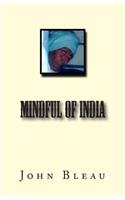 Mindful of India