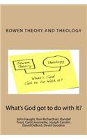 Bowen Theory and Theology