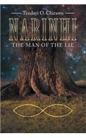 Narinhi: Book 1: The Man of the Lie