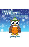 Wilbert and the First Snowfall