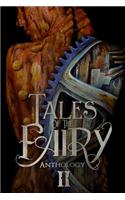 Tales of the Fairy Anthology II
