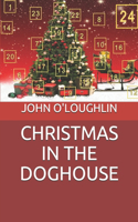 Christmas in the Doghouse