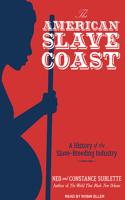 The American Slave Coast