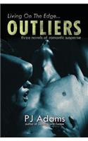 Outliers: three novels of romantic suspense