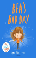Bea's Bad Day: A Big Bright Feelings Book(Big Bright Feelings)