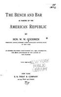 bench and bar as makers of the American republic