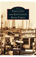 Ponca City and Kay County Boom Towns
