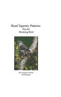 Bead Tapestry Patterns Peyote Mockingbird: (English)