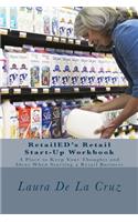 RetailED's Retail Start-Up Workbook