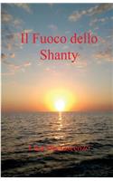 Il Fuoco dello Shanty