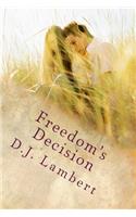Freedom's Decision