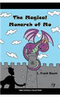 The Magical Monarch of Mo
