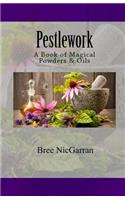 Pestlework