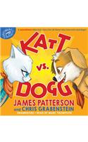 Katt vs. Dogg