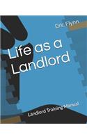 Life as a Landlord