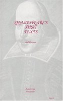 Shakespeare's First Texts