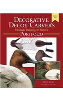 The Decorative Decoy Carver's Ultimate Painting and Pattern Portfolio