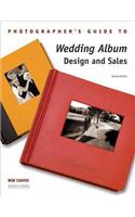 Photographer's Guide To Wedding Album Design And Sales