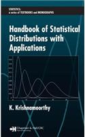 Handbook of Statistical Distributions with Applications