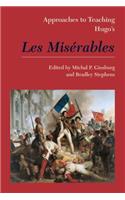 Approaches to Teaching Hugo's Les Misérables