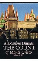 The Count of Monte Cristo, Volume III (of V) by Alexandre Dumas, Fiction, Classics, Action & Adventure, War & Military