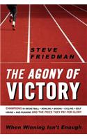 The Agony of Victory