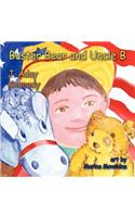 Buster Bear and Uncle B