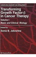 Transforming Growth Factor-Beta in Cancer Therapy, Volume I