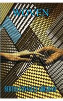 Woven
