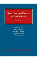The Law and Ethics of Lawyering