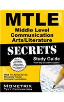 Mtle Middle Level Communication Arts/Literature Secrets Study Guide: Mtle Test Review for the Minnesota Teacher Licensure Examinations