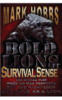 Bold Lions Survival Sense