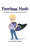 Fearless Noah