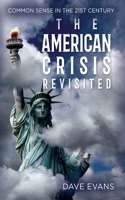 American Crisis - Revisited