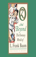 Oz and Beyond