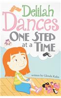 Delilah Dances One Step at a Time