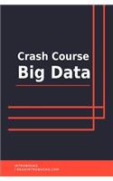 Crash Course Big Data