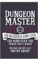 Dungeon master the waver of lore fate: Notebook Journal for Kids & men, women.... with more than 100 lined page - Composition Size (6*9)