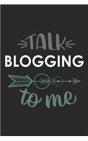 Talk BLOGGING To Me Cute BLOGGING Lovers BLOGGING OBSESSION Notebook A beautiful