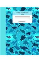 Wide Ruled Turtle Notebook Composition Book: Cute Workbook Journal for Kids & Ocean Lovers. 8" x 10" 120 Pages. Blue Ocean Turtles