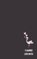 Flamingo Love Notes