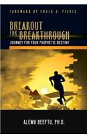 Breakout for Breakthrough