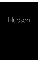 Hudson: Notebook / Journal / Diary - 6 x 9 inches (15,24 x 22,86 cm), 150 pages. Personalized for Hudson.