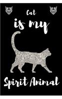 Cat is my Spirit Animal