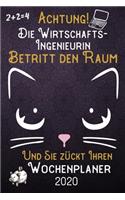 Achtung! Die Wirtschafts-Ingenieurin betritt den Raum und Sie zückt Ihren Wochenplaner 2020: DIN A5 Kalender / Terminplaner / Wochenplaner 2020 12 Monate: Januar bis Dezember 2020 - Jede Woche auf 2 Seiten