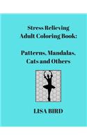 Stress Relieving Adult Coloring Book