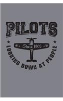 Pilots Looking Down At People Since 1903