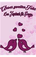 Unser zweites Jahr - Das Tagebuch für Paare: Schönes Geschenk für Paare - 108 Seiten zum Ausfüllen und Eintragen von Erinnerungen an schöne Momente. Mehr Liebe - Mehr Aufmerksamkeit - Mehr Zeit