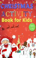 Christmas Activity Book for Kids Ages 4-10
