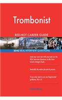 Trombonist RED-HOT Career Guide; 2543 REAL Interview Questions